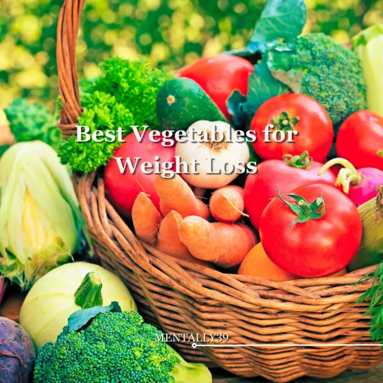 Best Vegetables for weight loss