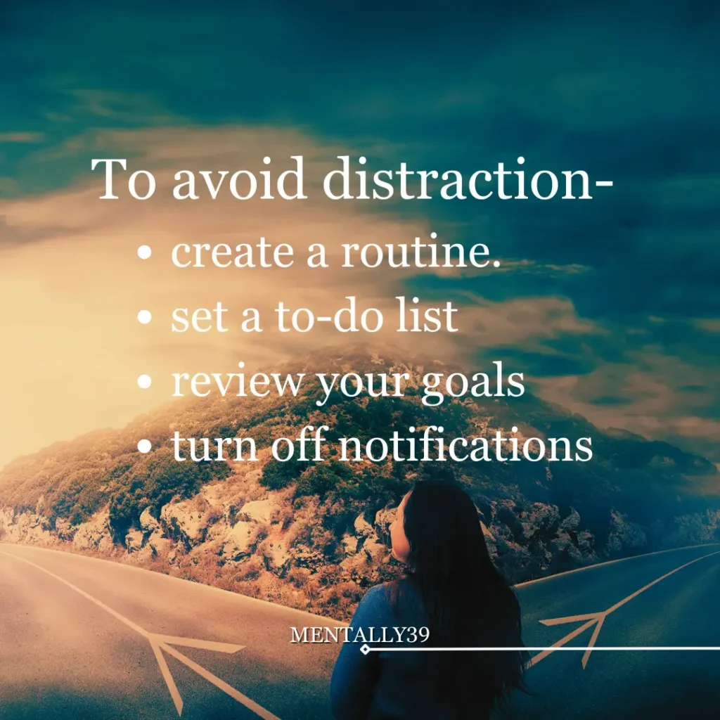 distraction, regain focus
