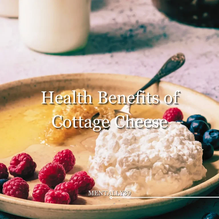health benefits of cottage cheese