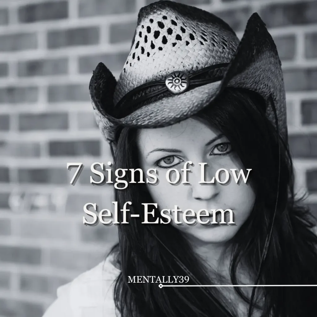 signs of low self esteem